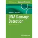 DNA Damage Detection: Methods and Protocols