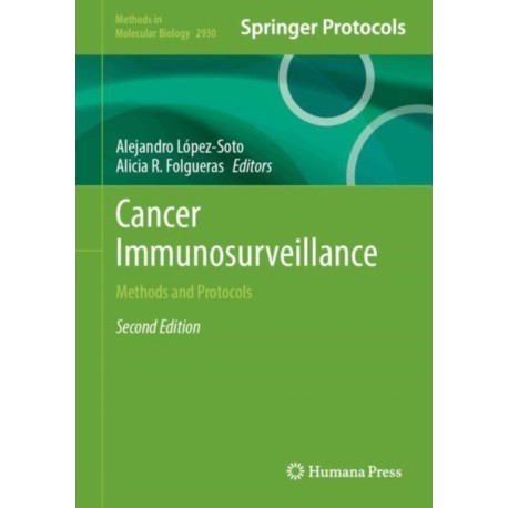 Cancer Immunosurveillance: Methods and Protocols
