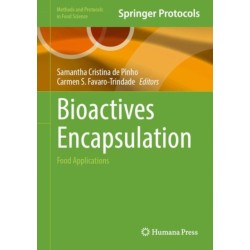 Bioactives Encapsulation: Food Applications