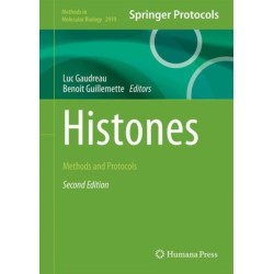 Histones: Methods and Protocols