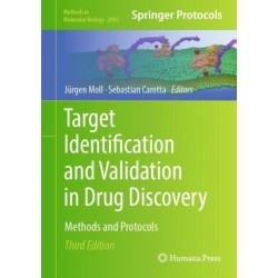 Target Identification and Validation in Drug Discovery: Methods and Protocols