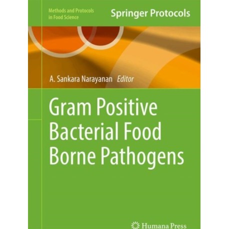 Gram Positive Bacterial Food Borne Pathogens