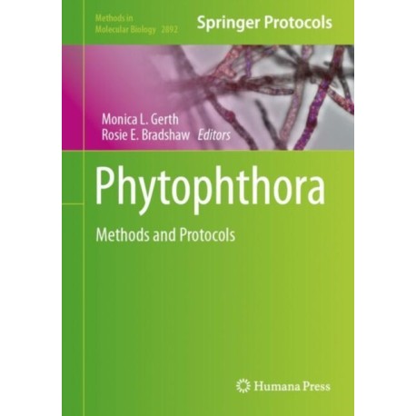 Phytophthora: Methods and Protocols