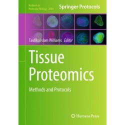 Tissue Proteomics: Methods and Protocols