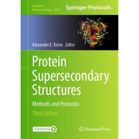 Protein Supersecondary Structures: Methods and Protocols