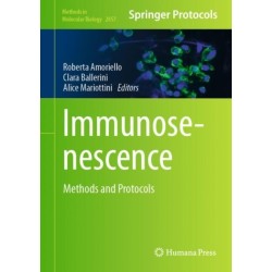 Immunosenescence: Methods and Protocols