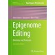 Epigenome Editing: Methods and Protocols