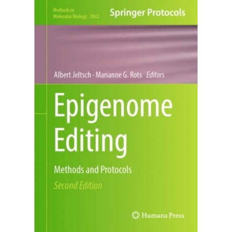 Epigenome Editing: Methods and Protocols