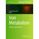 Iron Metabolism: Methods and Protocols
