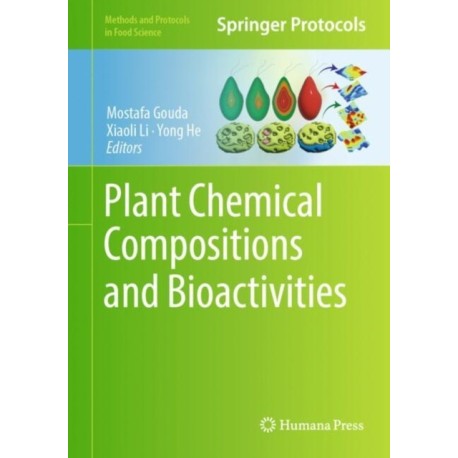 Plant Chemical Compositions and Bioactivities