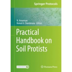 Practical Handbook on Soil Protists