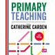 Primary Teaching: Learning and teaching in primary schools today