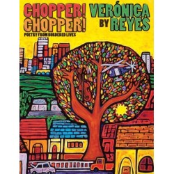 Chopper! Chopper! Poetry from Bordered Lives