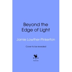 Beyond the Edge of Light