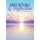 Daily Rituals & Reflection: A Workbook for Intentional Living