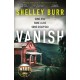 VANISH: -1 bestselling author of WAKE and RIPPER (Lane Holland 3)