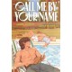 Call Me by Your Name: The Graphic Novel