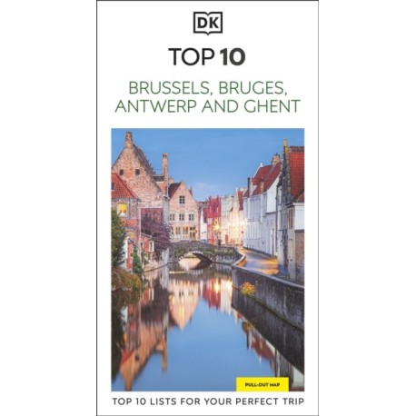 DK Top 10 Brussels, Bruges, Antwerp and Ghent