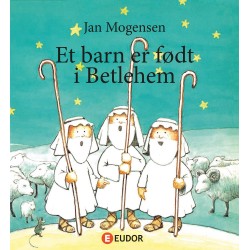 Et barn er født i Betlehem