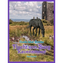 Flucht von Burg Ravensmoor