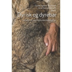 Dyrisk og dyrebar: Kæledyr i et samfundsvidenskabeligt lys