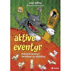 Aktive eventyr: Dialogisk læsning i børnehave og indskoling