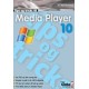 Tips & Tricks til Media Player 10