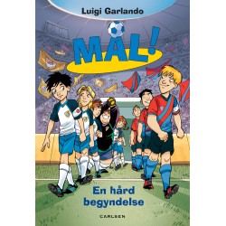 Mål! 13: En hård begyndelse