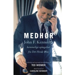 Medhør: John F. Kennedys hemmelige optagelser
