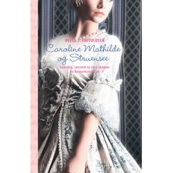 Caroline Mathilde og Struensee