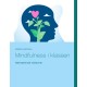 Mindfulness  i klassen: Nærværende relationer