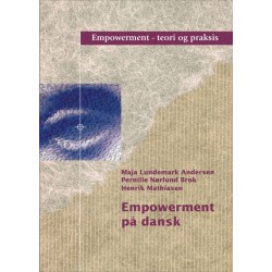 Empowerment på dansk: teori og praksis