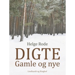 Digte. Gamle og nye