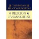 Religion/Livsanskuelse: Gyldendals Religionsleksikon