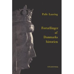 Fortællinger af Danmarkshistorien: Første og anden del