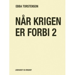 Når krigen er forbi 2