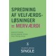 Spredning af velfærdsløsninger - merværdi