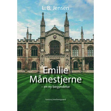 EMILIE MÅNESTJERNE - en ny begyndelse