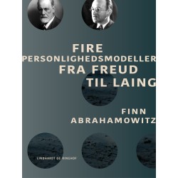 Fire personlighedsmodeller fra Freud til Laing