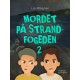 Mordet på strandfogeden 2