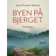 Byen på bjerget