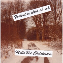 Foråret er altid på vej.