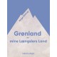 Grønland – mine Længslers Land