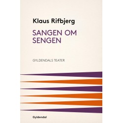 Sangen om sengen: Skuespil i to akter