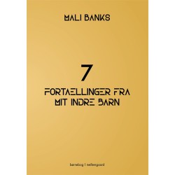 7 fortællinger fra mit indre barn