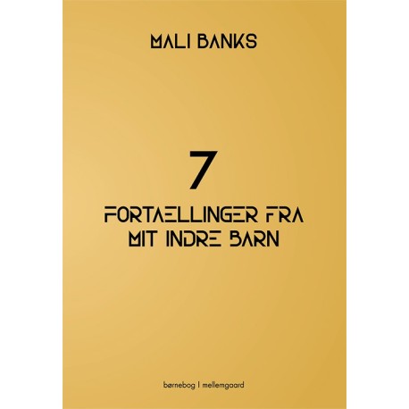 7 fortællinger fra mit indre barn