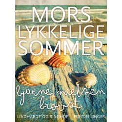 Mors lykkelige sommer