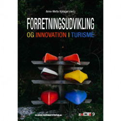 Forretningsudvikling og innovation i turisme