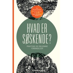 Hvad er søskende? - Praktiske og følsomme forbindelser
