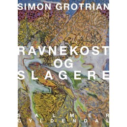Ravnekost og slagere
